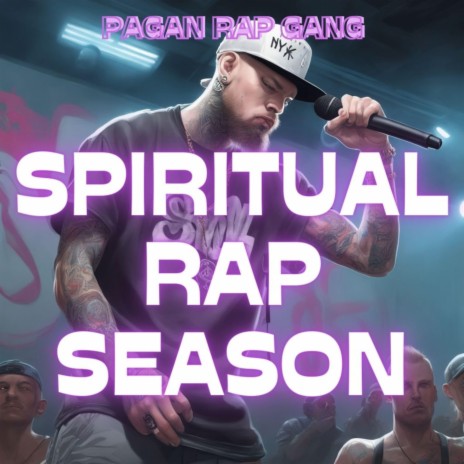 Spiritual Rap Season