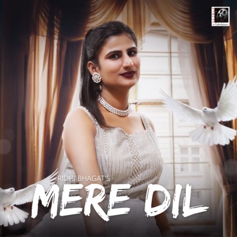 Mere Dil | Boomplay Music