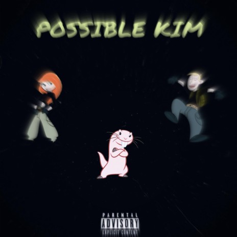 POSSIBLE KIM | Boomplay Music