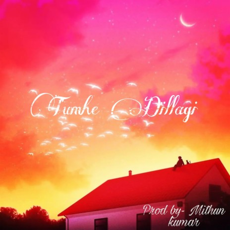 Tumhe Dillagi | Boomplay Music