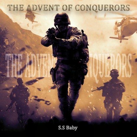 THE ADVENT OF CONQUERORS | Boomplay Music