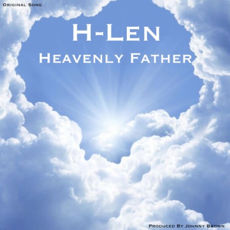 Heavenly Father | Boomplay Music