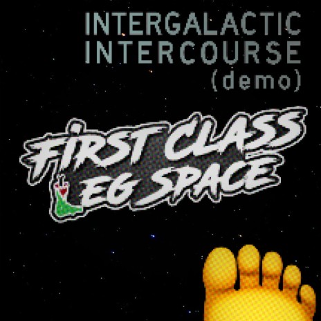 Intergalactic Intercourse (demo) | Boomplay Music