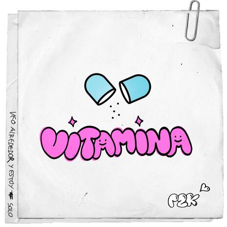 Vitamina (feat. 1MillionU$D) | Boomplay Music