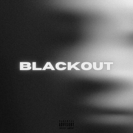 BLACKOUT | Boomplay Music