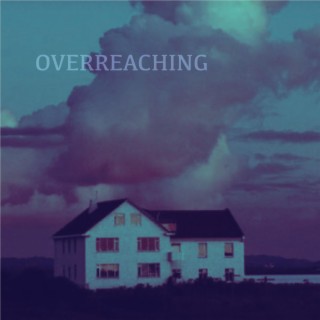 Overreaching