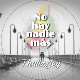 No hay nadie mas