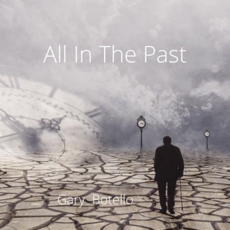 All In The Past | Boomplay Music