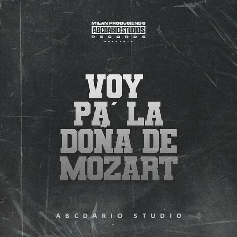 Voy Pa La Doña De Mozart