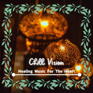 Healing Music For The Heart