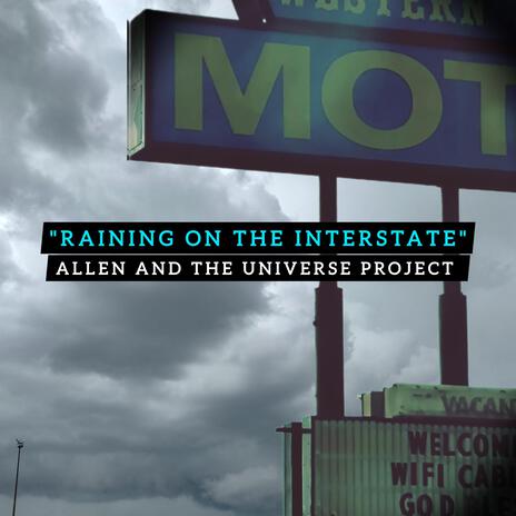 Raining on the Interstate | Boomplay Music