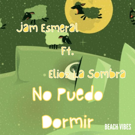 No Puedo Dormir ft. Elioz La Sombra | Boomplay Music