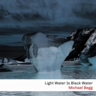 Light Water Is Black Water