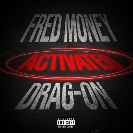 Activated ft. Drag-On | Boomplay Music