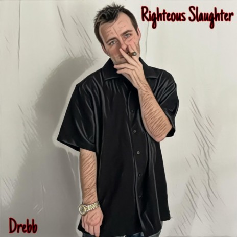 Righteous Slaughter