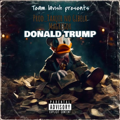 Donald Trump ft. Magregor | Boomplay Music