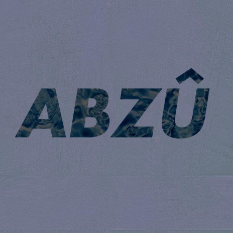 Abzu | Boomplay Music