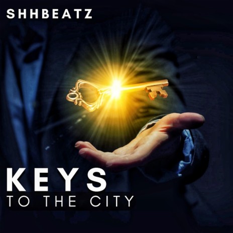 Keys to The City | Boomplay Music