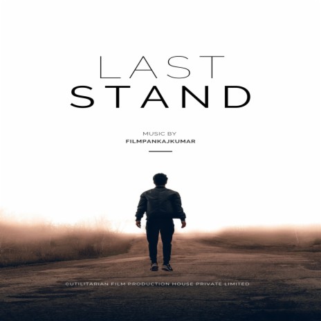 Last Stand | Boomplay Music