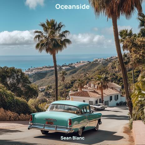 Oceanside | Boomplay Music