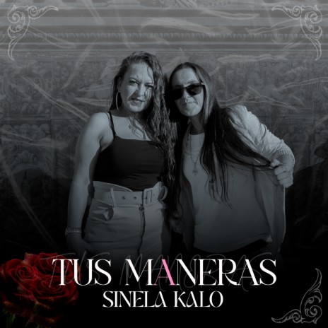 Tus Maneras | Boomplay Music