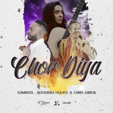 Chor Diya ft. Chris Garcia & Boodram Holass