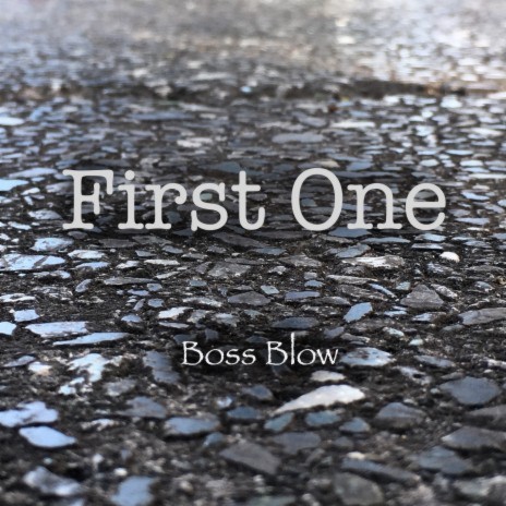 First One | Boomplay Music