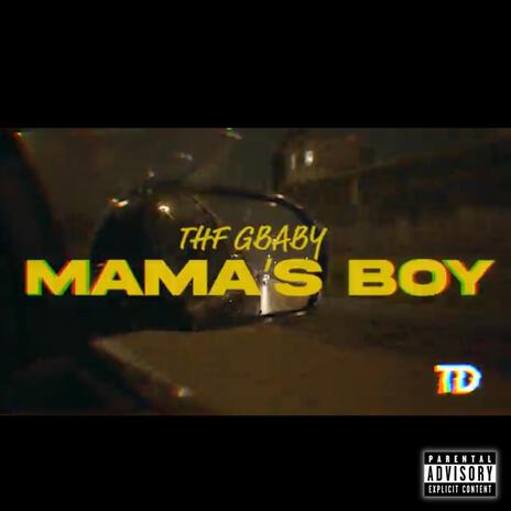 Mama's Boy | Boomplay Music