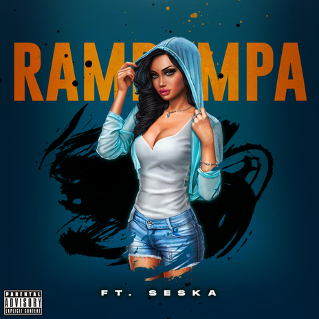 Rampampa ft. Seska | Boomplay Music