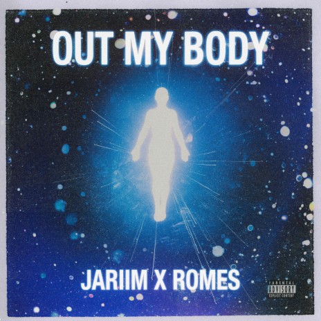 Out My Body ft. JARIIM