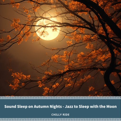 Velvet Nights and Autumn Leaves | Boomplay Music