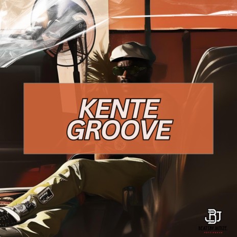 Kente Groove (Afro Rap Beat) ft. BeatsByJamze | Boomplay Music