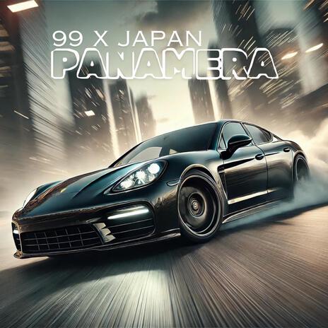 PANAMERA ft. Japan | Boomplay Music