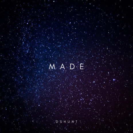 MADE | Boomplay Music