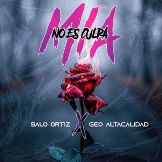 No es culpa mia (Radio Edit)