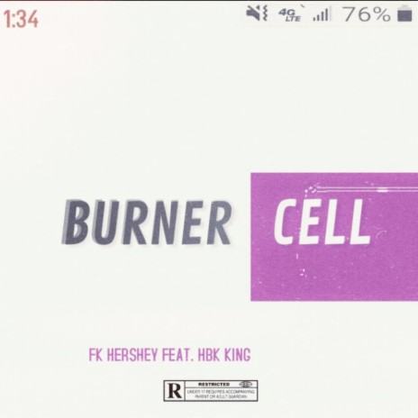 Burner Cell ft. HBK King | Boomplay Music