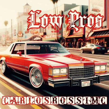 Low Pros | Boomplay Music