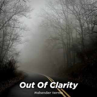 Out Of Clarity