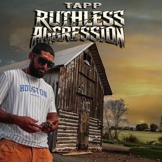 Ruthless Aggression