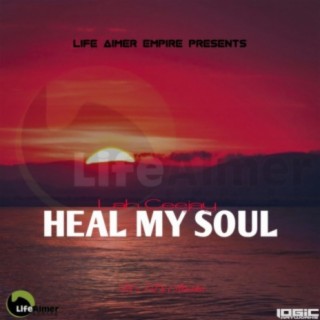 Heal My Soul (feat. Dj Alaska)