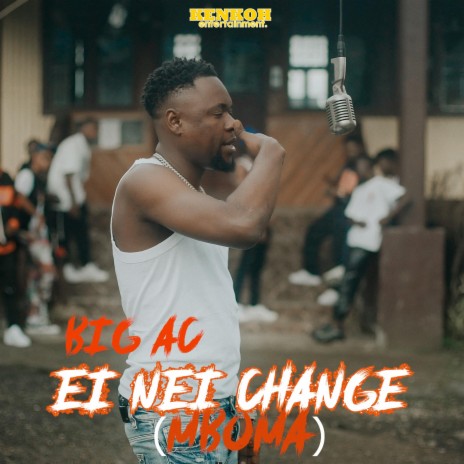 Ei Nei Change(Mboma) | Boomplay Music