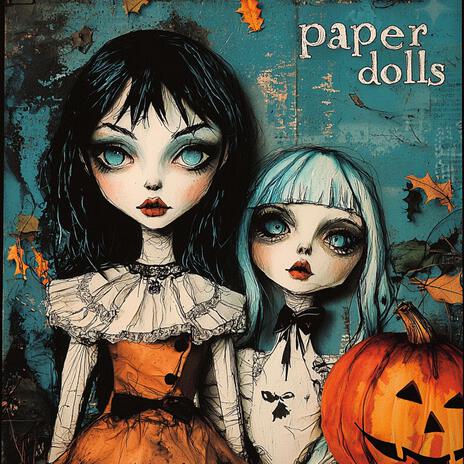 Paper Dolls