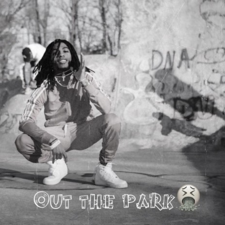 Out the Park | Boomplay Music