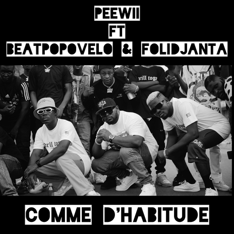 Comme d'habitude ft. Beatpopovelo & Folidjanta | Boomplay Music