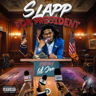 SLAPP FOR PRESIDENT