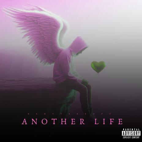 Another Life | Boomplay Music