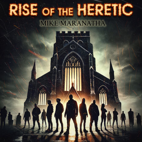 Rise of the Heretic | Boomplay Music