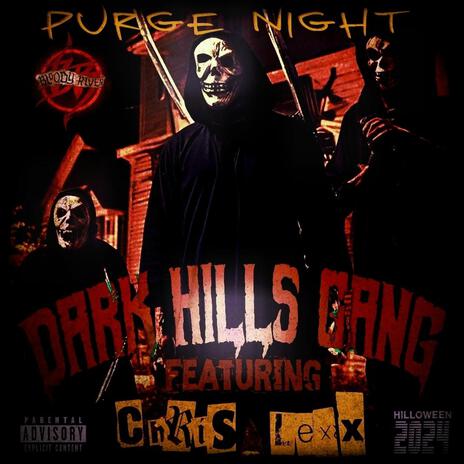 Purge Night ft. Chris LexX | Boomplay Music