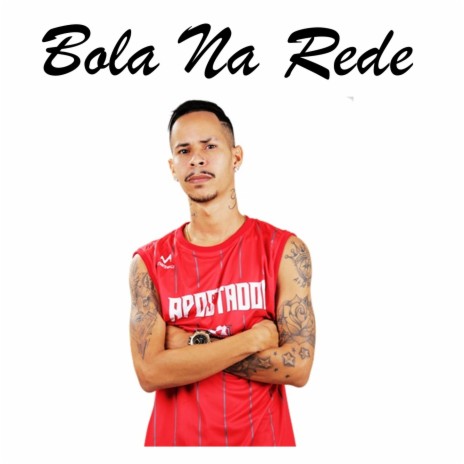 Bola Na Rede | Boomplay Music