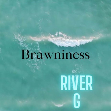 Brawniness